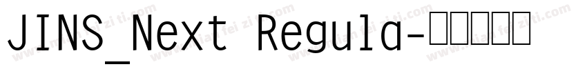 JINS_Next Regula字体转换